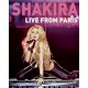 Shakira : Live from Paris