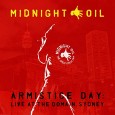 Midnight Oil - Armistice Day: Live at the Domain, Sydney