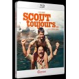 Scout toujours...