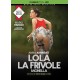 Monella - Lola la frivole