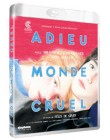 Adieu monde cruel [Blu-ray]