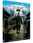 A Day to Kill