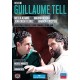 Rossni : Guillaume Tell